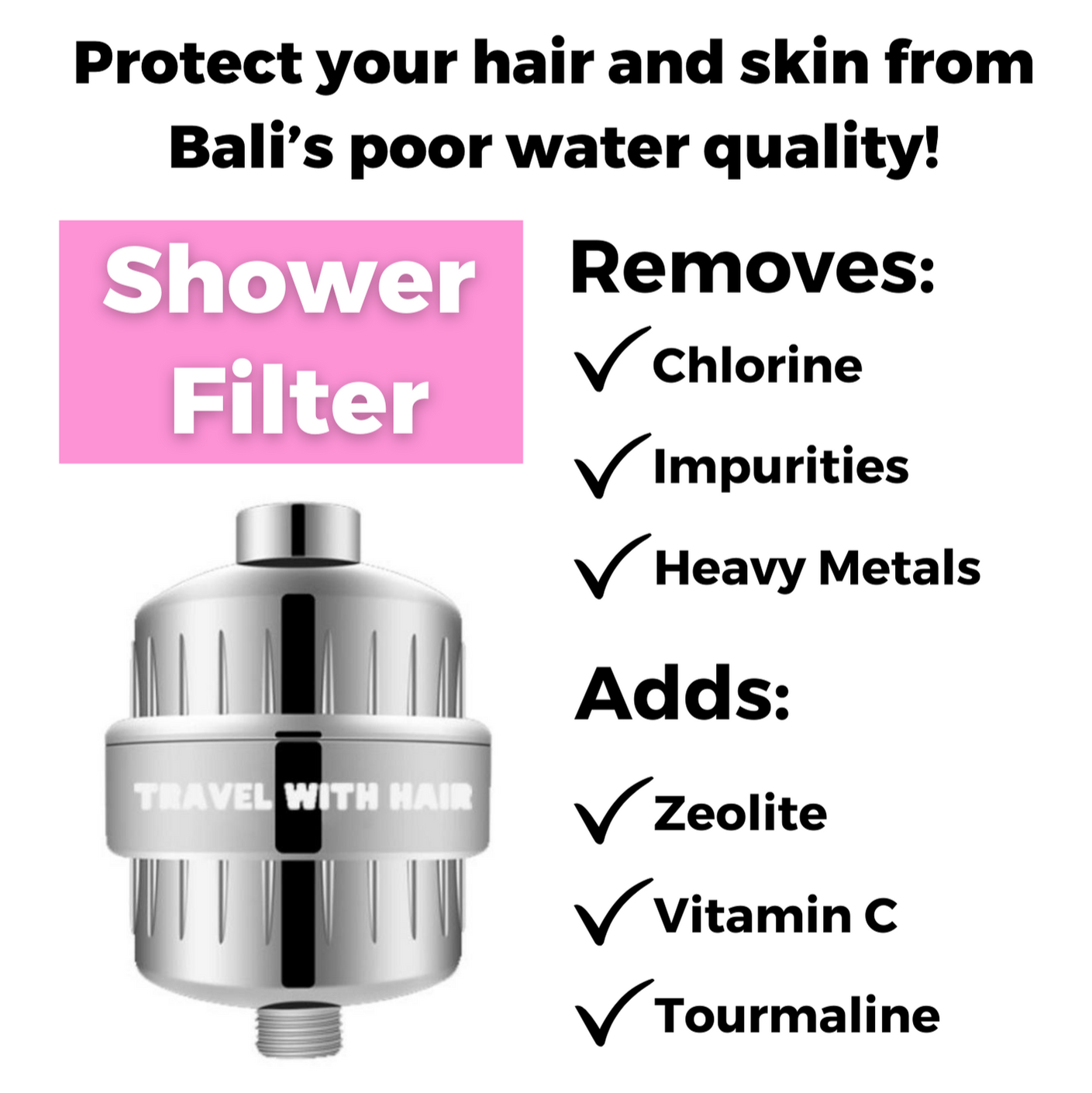 A list of benefits for the travel with hair shower filter in bali